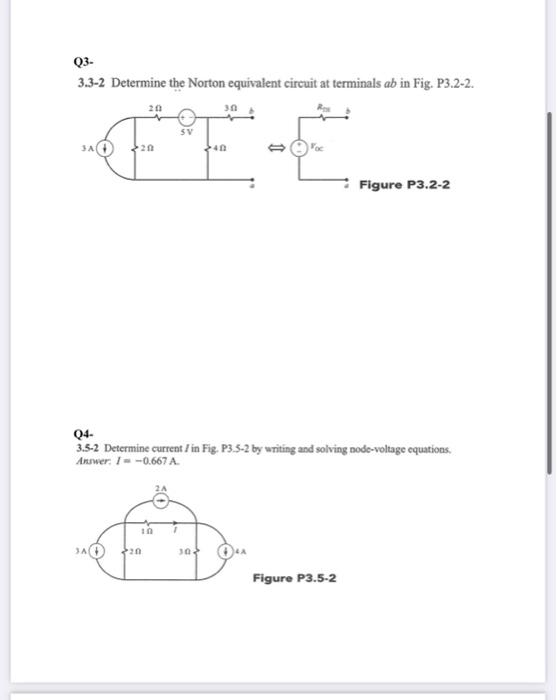 Q3 3 3 2 Determine The Norton Equivalent Circuit At Terminals Ab In Fig P3 2 2 20 20 Ja 20 Sv 10 30 302 1 Q4 3 5 1