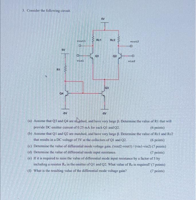 3 Consider The Following Circuit R1 2 Sv 8 Www 5v Voutl D Vini Rc1 Q1 03 5v Rc2 Q2 Vout2 D 0 Vin2 A Assume That Q3 1