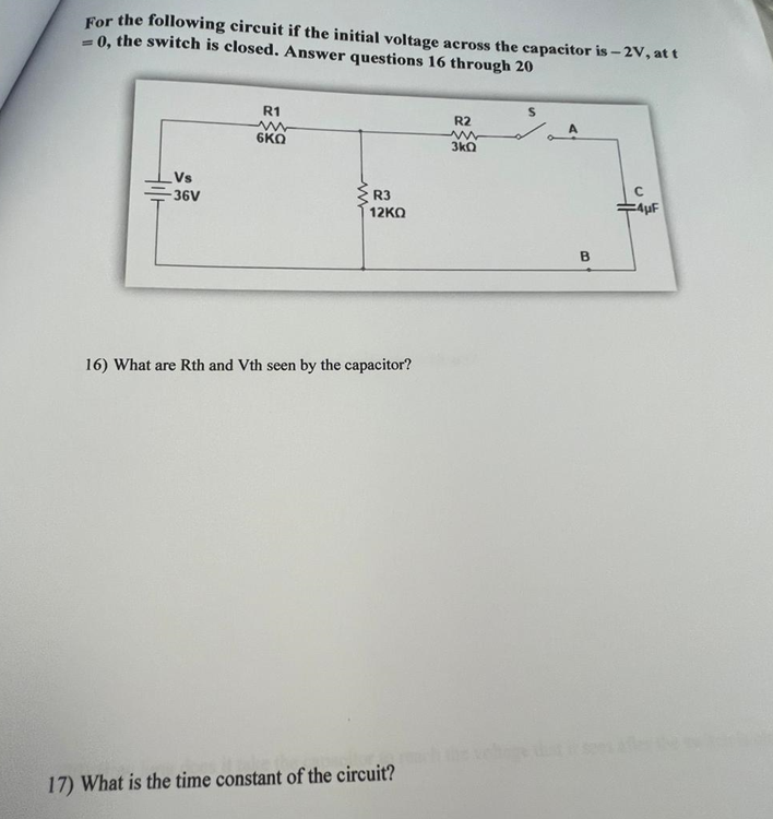 For The Following Circuit If The Initial Voltage Across The Capacitor Is 2v At T 0 The Switch Is Closed Answer Questi 1