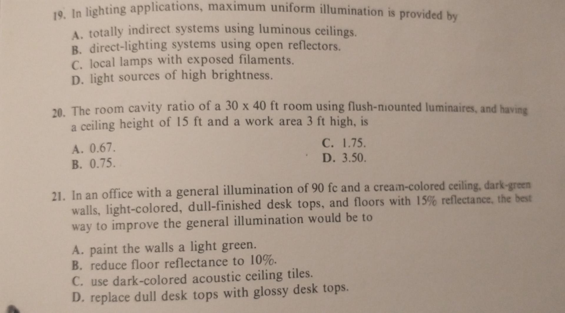 19 In Lighting Applications Maximum Uniform Illumination Is Provided By A Totally Indirect Systems Using Luminous Cei 1