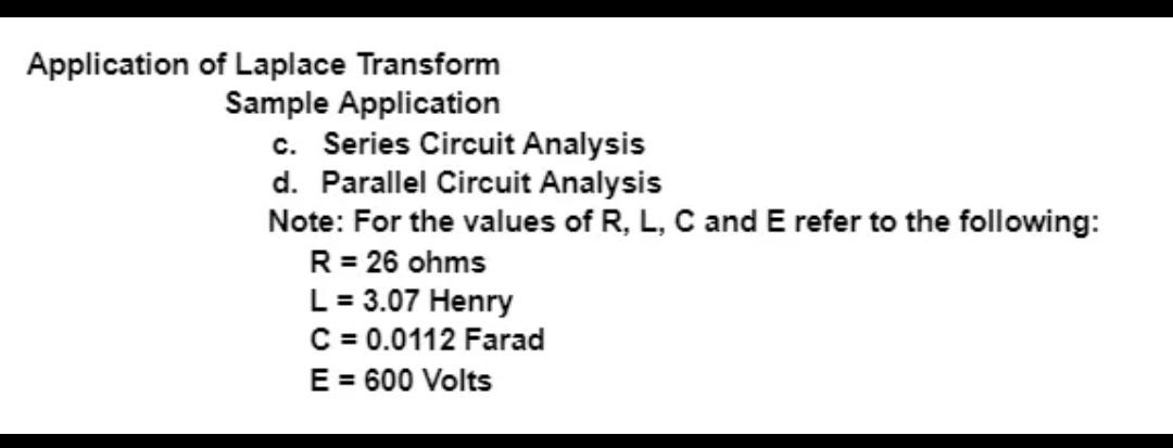 Application Of Laplace Transform Sample Application C Series Circuit Analysis D Parallel Circuit Analysis Note For Th 1