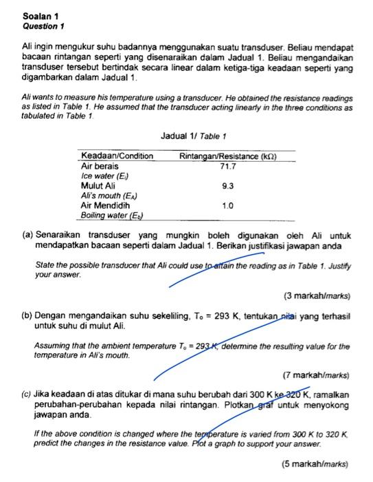 Soalan 1 Question 1 Ali Ingin Mengukur Suhu Badannya Menggunakan Suatu Transduser Beliau Mendapat Bacaan Rintangan Sepe 1
