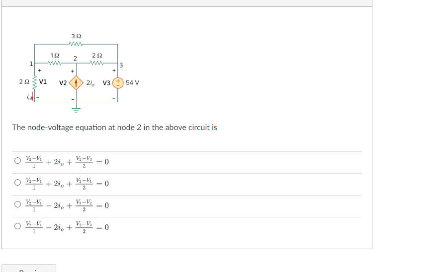1 292 V1 192 Ww 392 Www O V2 K Ov V 1 2 292 V2 2 V3 Ovv 2io V V 0 2 The Node Voltage Equation At Node 2 In The 1