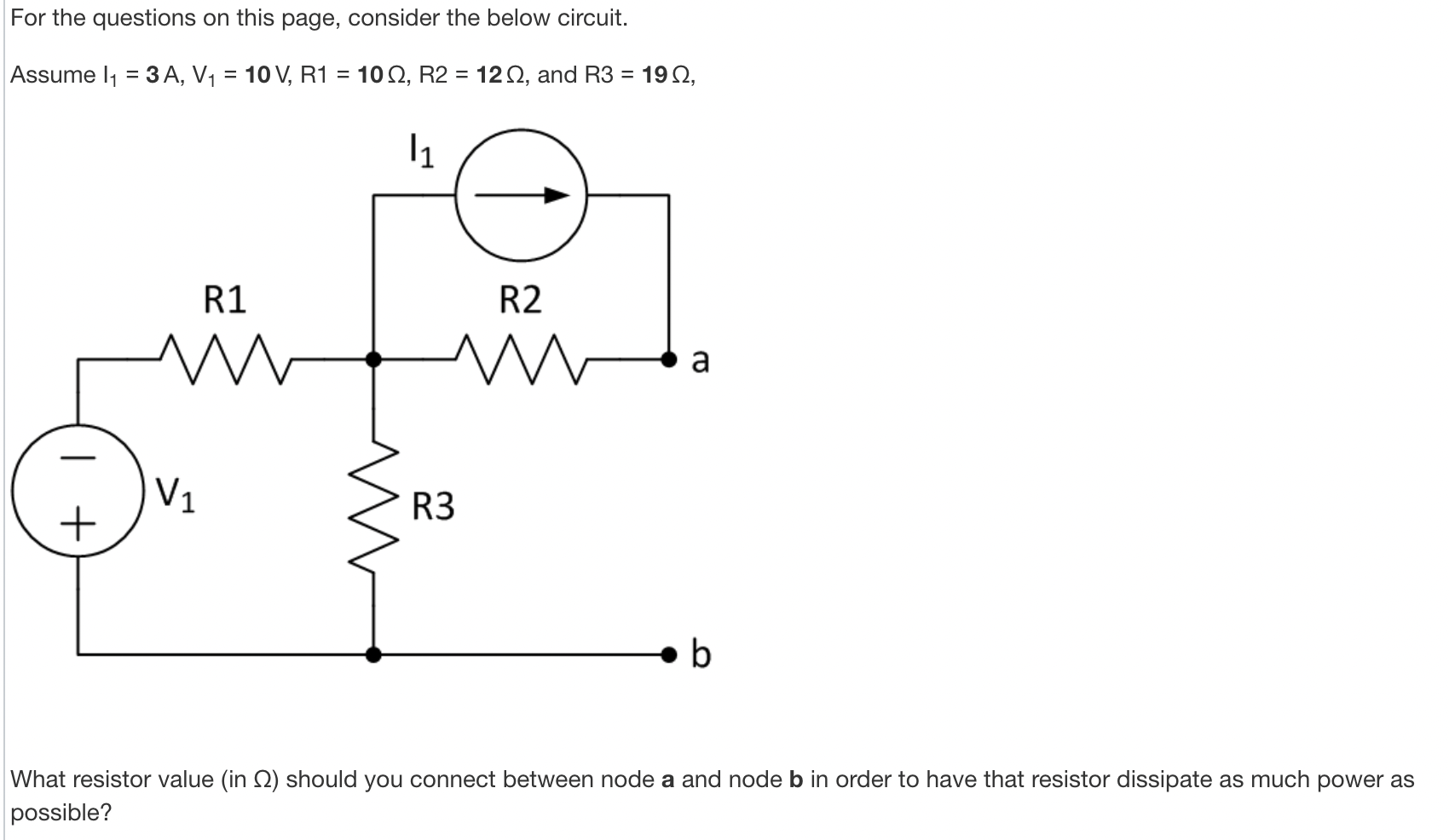 For The Questions On This Page Consider The Below Circuit Assume 1 3 A V 10 V R1 1002 R2 120 And R3 1