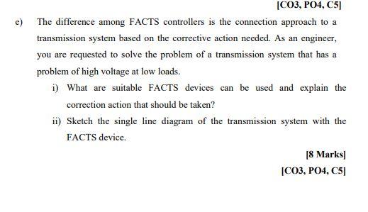Co3 Po4 C5 E The Difference Among Facts Controllers Is The Connection Approach To A Transmission System Based On Th 1
