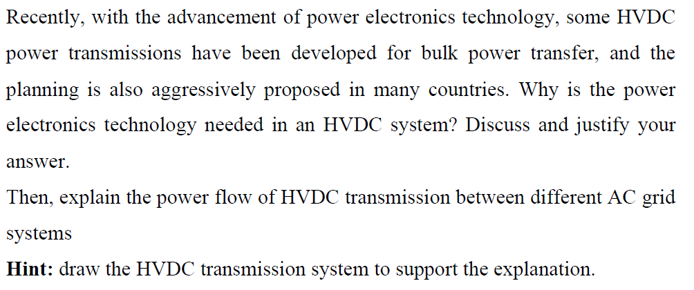 Recently With The Advancement Of Power Electronics Technology Some Hvdc Power Transmissions Have Been Developed For Bu 1