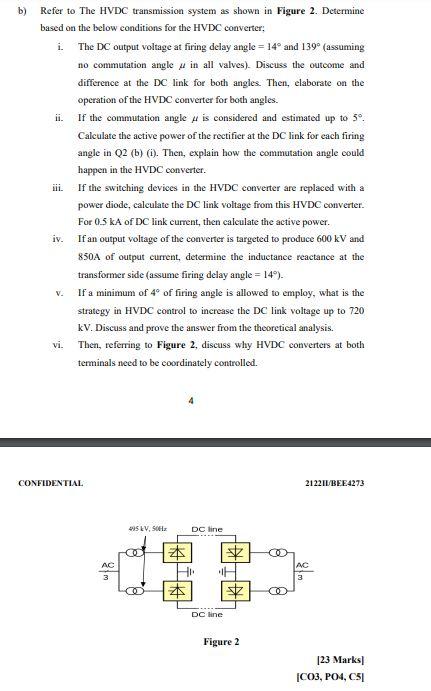 B Refer To The Hvdc Transmission System As Shown In Figure 2 Determine Based On The Below Conditions For The Hvdc Conv 1