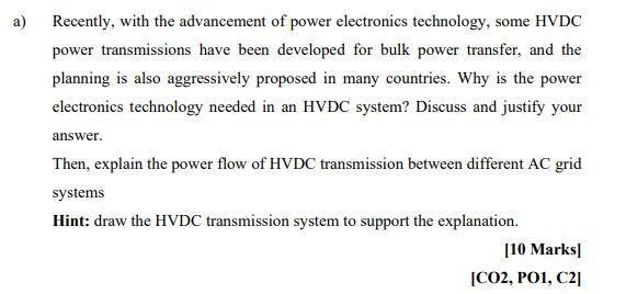 A Recently With The Advancement Of Power Electronics Technology Some Hvdc Power Transmissions Have Been Developed For 1
