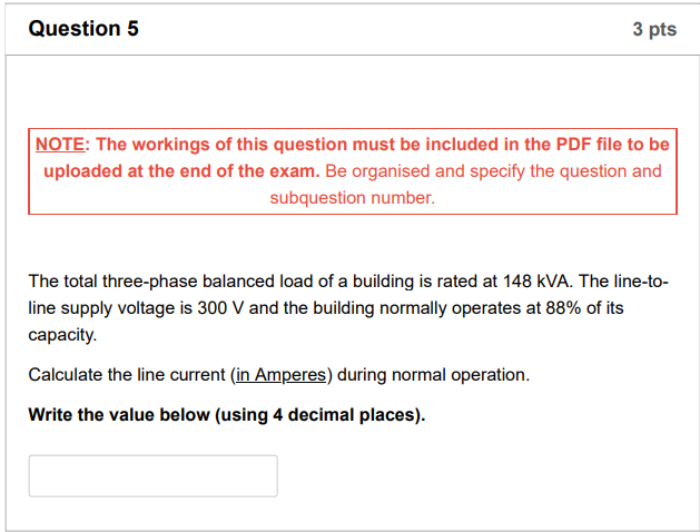 Question 5 3 Pts Note The Workings Of This Question Must Be Included In The Pdf File To Be Uploaded At The End Of The E 1