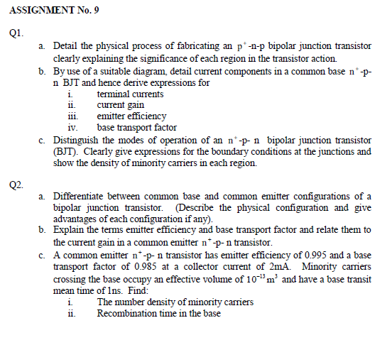 Assignment No 9 Q1 A Detail The Physical Process Of Fabricating An P N P Bipolar Junction Transistor Clearly Explain 1