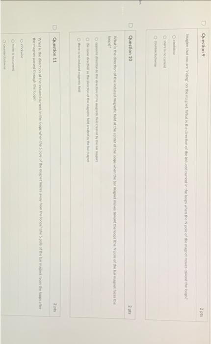 Question 1 Start The Faraday S Law Lab Simulation Click And Drag The Magnet To Position It As Shown Below Click And 6