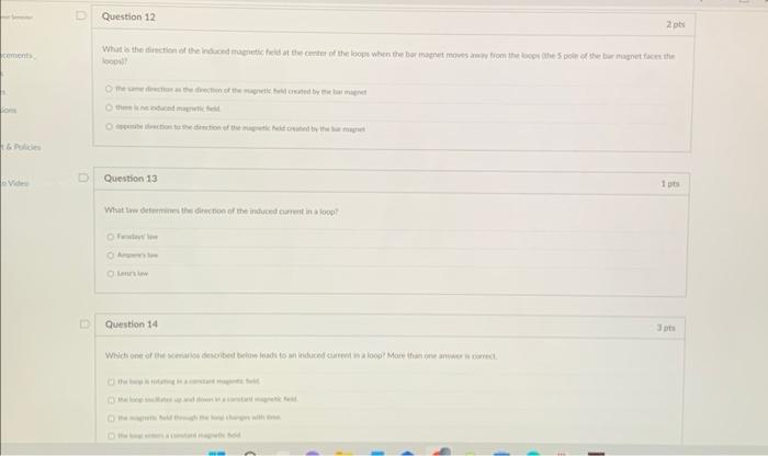 Question 1 Start The Faraday S Law Lab Simulation Click And Drag The Magnet To Position It As Shown Below Click And 7