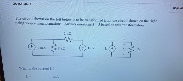 Question 1 Va V For The Given Circuit The Following Is Known When V 12 V And Ix 0 A Va 9 V When V 0 V And Ix 3