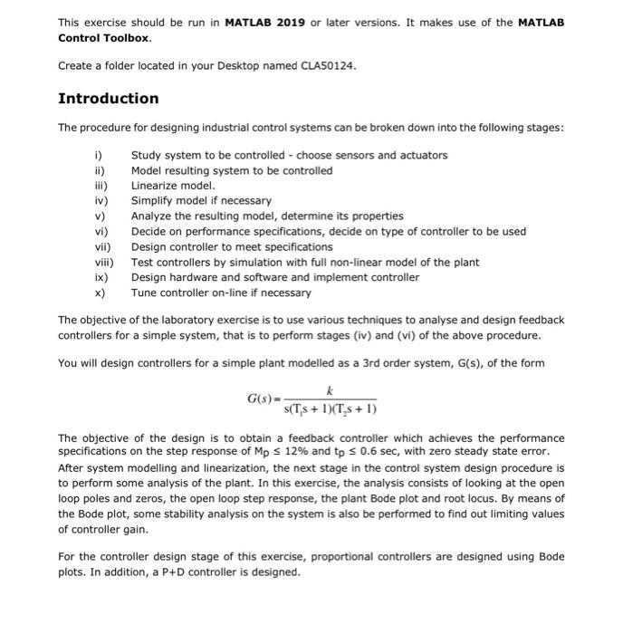 This Exercise Should Be Run In Matlab 2019 Or Later Versions It Makes Use Of The Matlab Control Toolbox Create A Folde 1