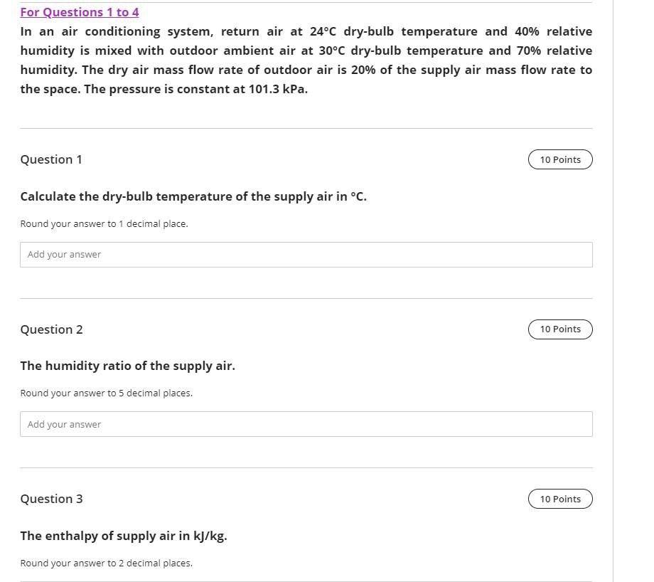 For Questions 1 To 4 In An Air Conditioning System Return Air At 24 C Dry Bulb Temperature And 40 Relative Humidity Is 1