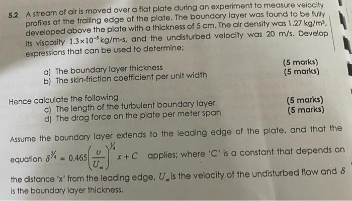 5 2 A Stream Of Air Is Moved Over A Flat Plate During An Experiment To Measure Velocity Profiles At The Trailing Edge Of 1