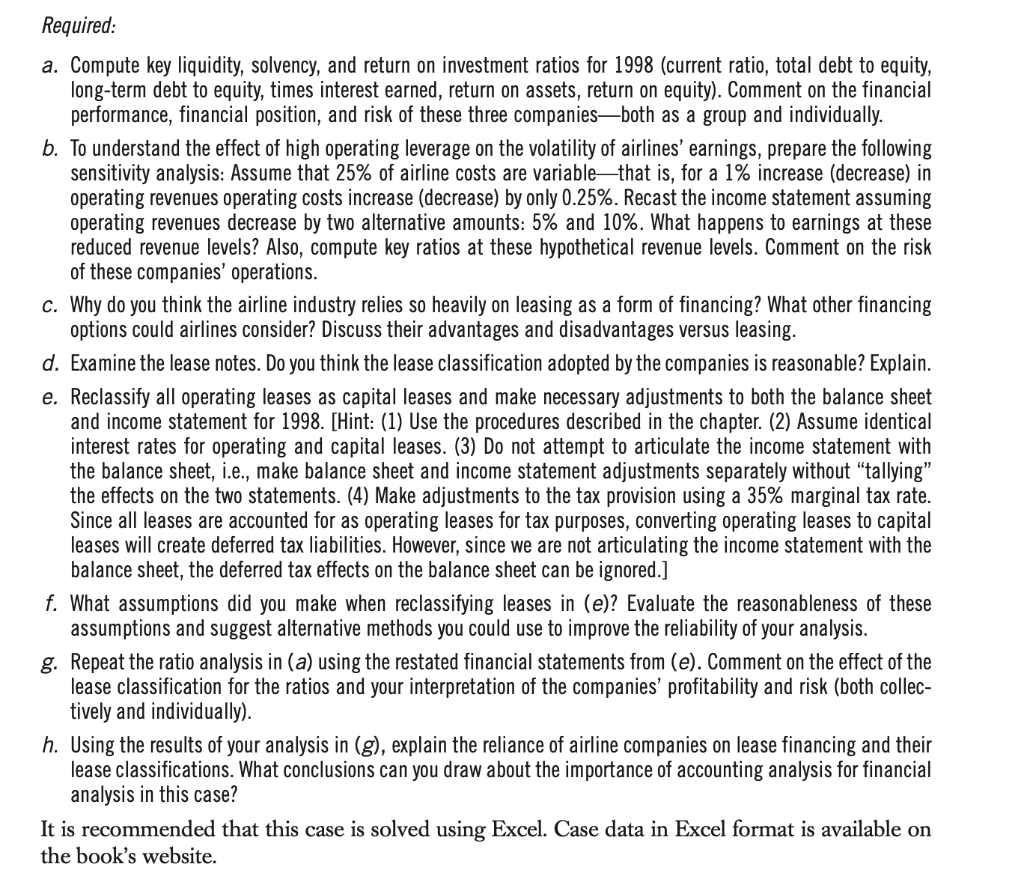 Required A Compute Key Liquidity Solvency And Return On Investment Ratios For 1998 Current Ratio Total Debt To Equ 1