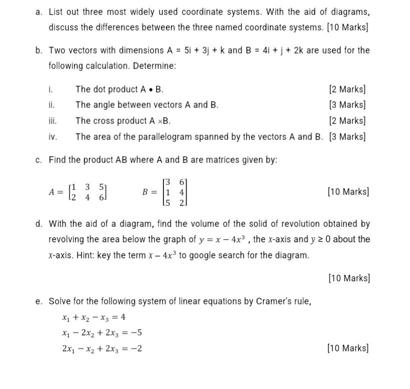 A List Out Three Most Widely Used Coordinate Systems With The Aid Of Diagrams Discuss The Differences Between The Thr 1