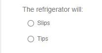 Find The Minimum Force P For Impending Motion Of The Refrigerator Shown And Determine Whether It Will Slip Or Tip Give 2