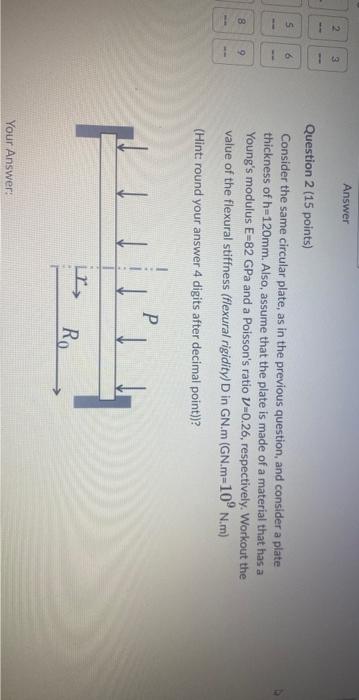 I W 9 Question 1 15 Points Consider A Circular Plate Which Is Clamped Fixed Around The Edge And Subjected To A Unifor 2