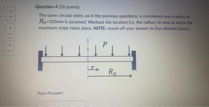 I W 9 Question 1 15 Points Consider A Circular Plate Which Is Clamped Fixed Around The Edge And Subjected To A Unifor 4