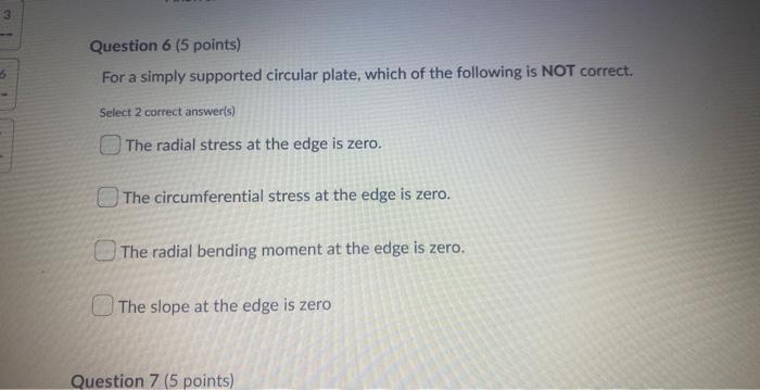 I W 9 Question 1 15 Points Consider A Circular Plate Which Is Clamped Fixed Around The Edge And Subjected To A Unifor 6