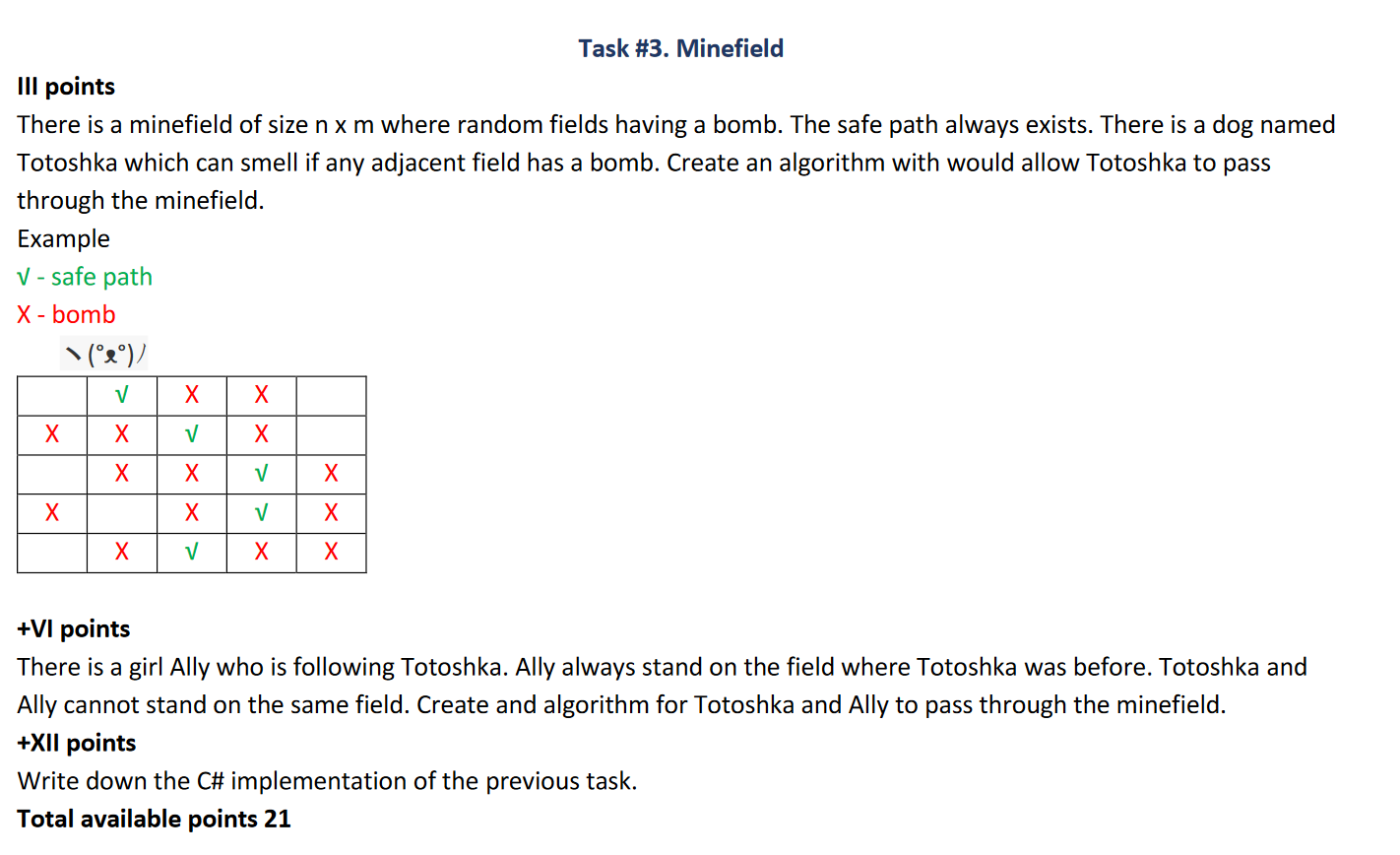 Iii Points There Is A Minefield Of Size N X M Where Random Fields Having A Bomb The Safe Path Always Exists There Is A 1