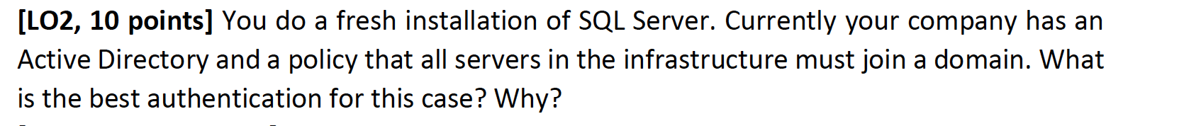 Course Database Administration Learning Outcomes Lo2 Apply Sql Server Features Question 1