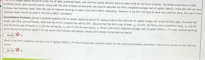 Al Structure Is The Mix Of Debt Preferred Stock And Common Equity The Firm Plans To Raise Funds For Its Future Project 1