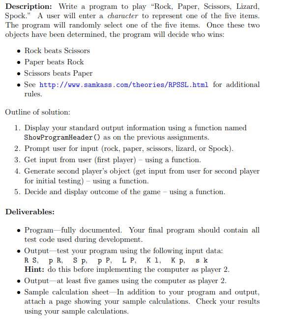 Description Write A Program To Play Rock Paper Scissors Lizard Spock A User Will Enter A Character To Represent 1