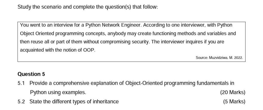 Study The Scenario And Complete The Question S That Follow You Went To An Interview For A Python Network Engineer Acc 1