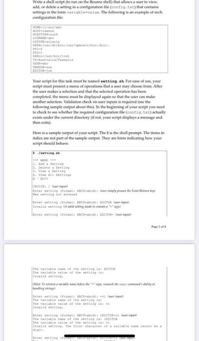 Write A Shell Script To Run On The Bourne Shell That Allows A User To View Add Or Delete A Setting In A Configuratio 1