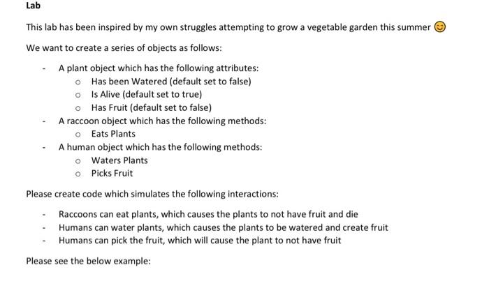 Lab This Lab Has Been Inspired By My Own Struggles Attempting To Grow A Vegetable Garden This Summer We Want To Create 1