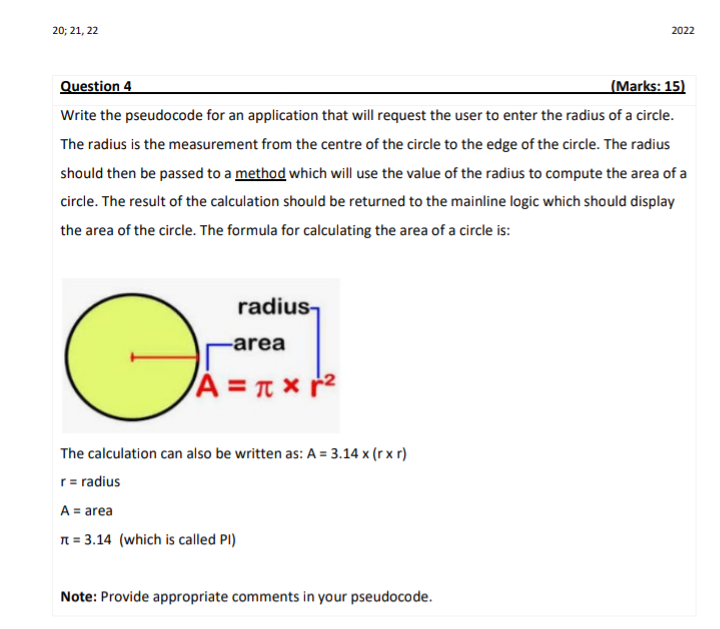 20 21 22 Question 4 Marks 15 Write The Pseudocode For An Application That Will Request The User To Enter The Radius 1