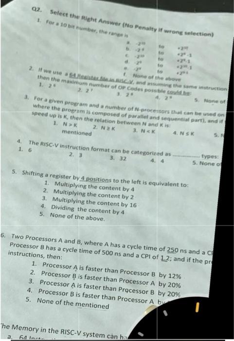 Q2 Select The Right Answer No Penalty If Wrong Selection 1 For A 10 Bit Number The Range Is A 2 E 2 D 2 2 27 2 1