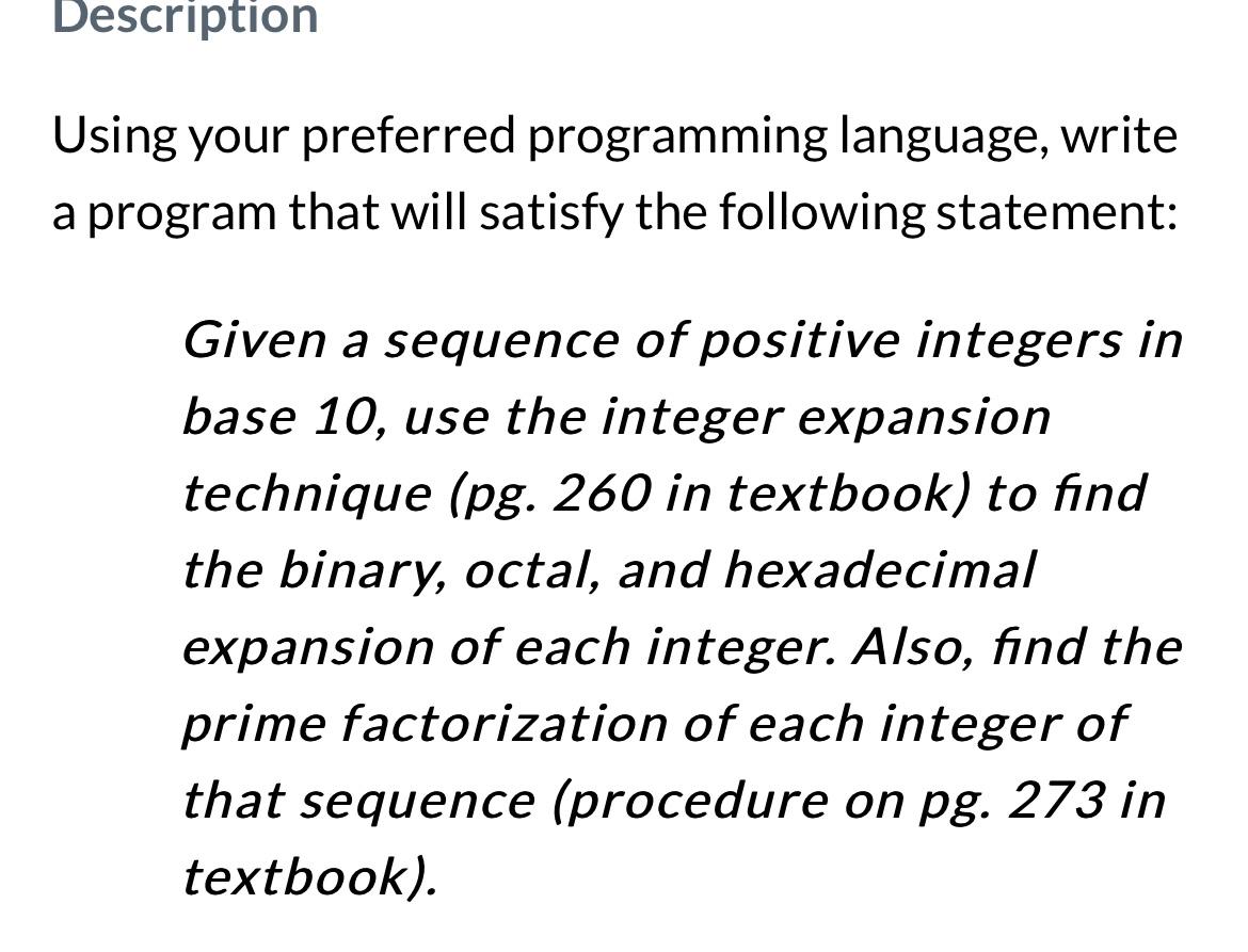 Description Using Your Preferred Programming Language Write A Program That Will Satisfy The Following Statement Given 1