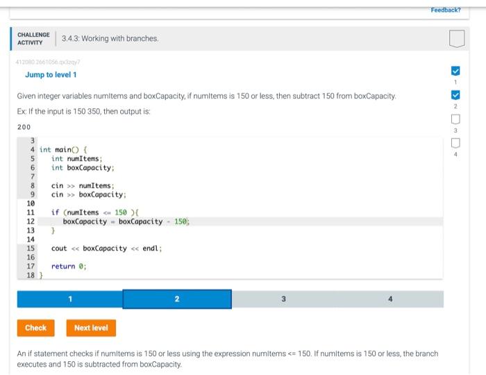 Challenge Activity 412080 2661056x3y7 Jump To Level 1 Given Integer Variables Numitems And Boxcapacity If Numitems Is 1 1