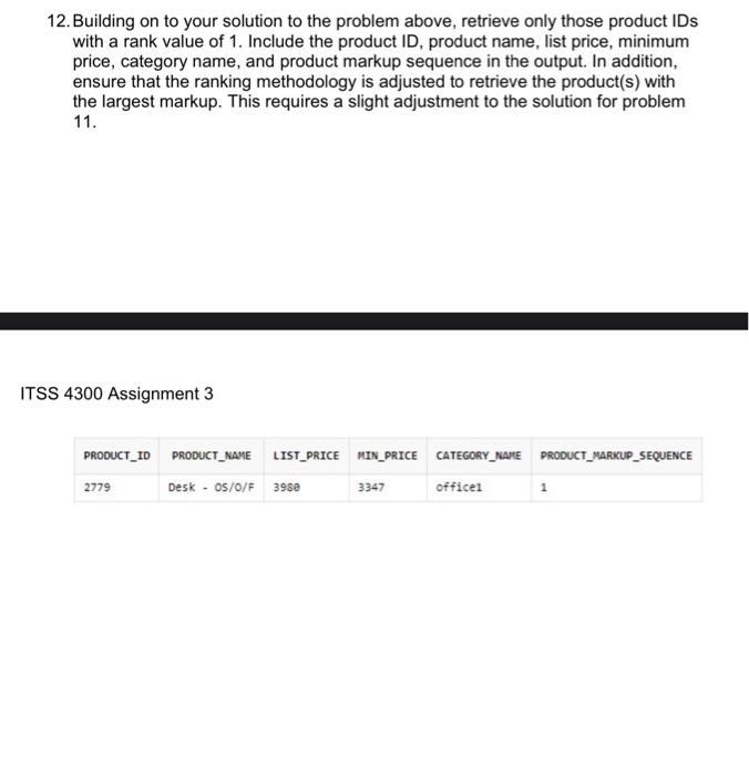 Assignment Information Schema Used For Assignment Oe Use The Script Below To Explore The Schema S Tables Ensure Maximu 4