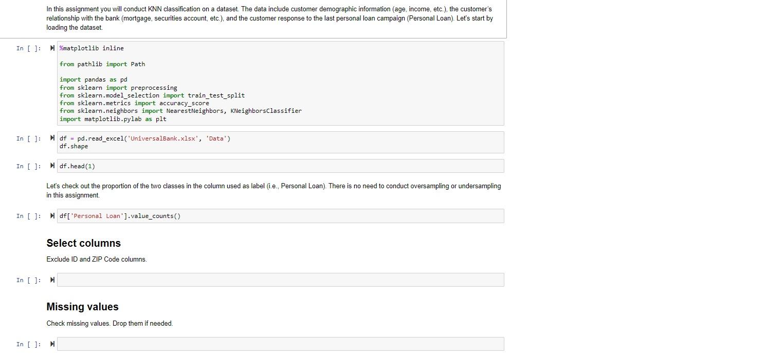In This Assignment You Will Conduct Knn Classification On A Dataset The Data Include Customer Demographic Information 1