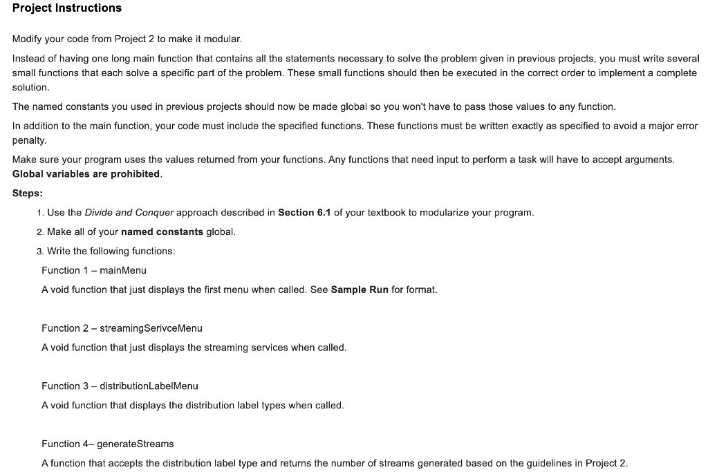 Project Instructions Modify Your Code From Project 2 To Make It Modular Instead Of Having One Long Main Function That C 1