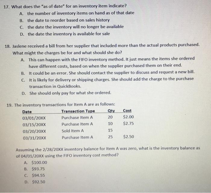 17 What Does The As Of Date For An Inventory Item Indicate A The Number Of Inventory Items On Hand As Of That Date 1