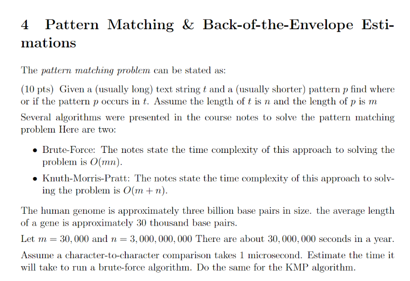Pattern Matching Back Of The Envelope Esti Mations 4 The Pattern Matching Problem Can Be Stated As 10 Pts Given A 1