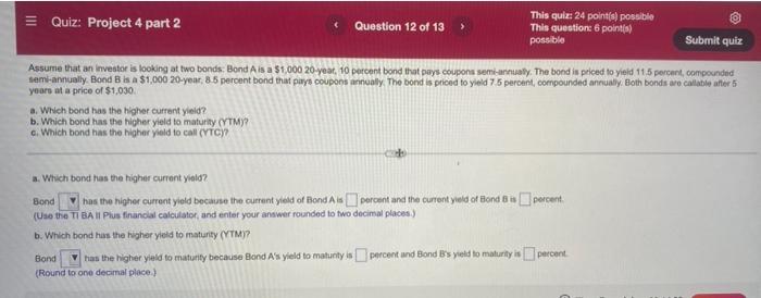 Quiz Project 4 Part 2 C Question 12 Of 13 This Quiz 24 Point S Possible This Question 6 Points Possible Submit Quiz 1