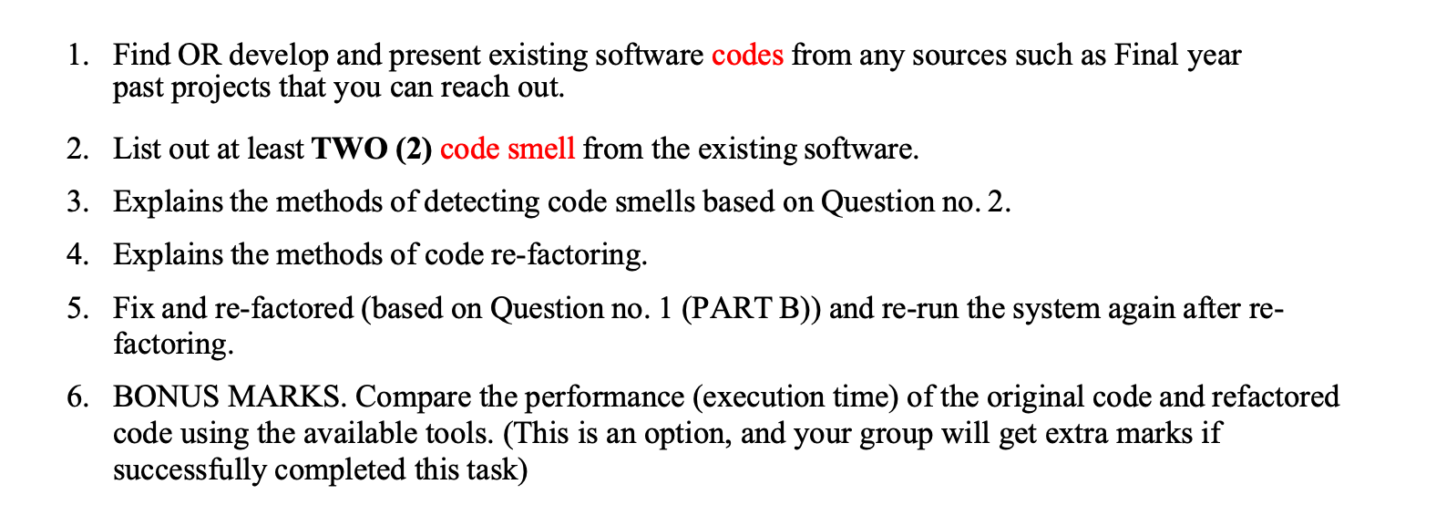 1 Find Or Develop And Present Existing Software Codes From Any Sources Such As Final Year Past Projects That You Can Re 1