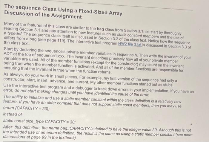 Files That You Must Write And Turn In 1 Sequence1 H The Header File For The Sequence Class Actually You Don T Have 2