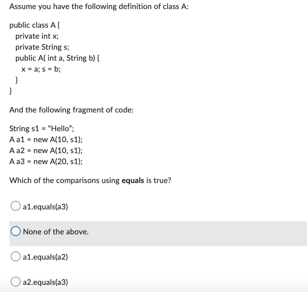 Assume You Have The Following Definition Of Class A Public Class A Private Int X Private String S Public A Int A St 1