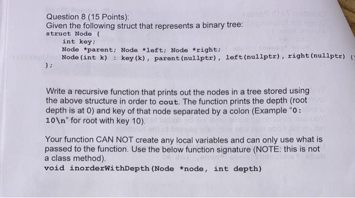 Question 8 15 Points Given The Following Struct That Represents A Binary Tree Struct Node Int Key Node Parent 1