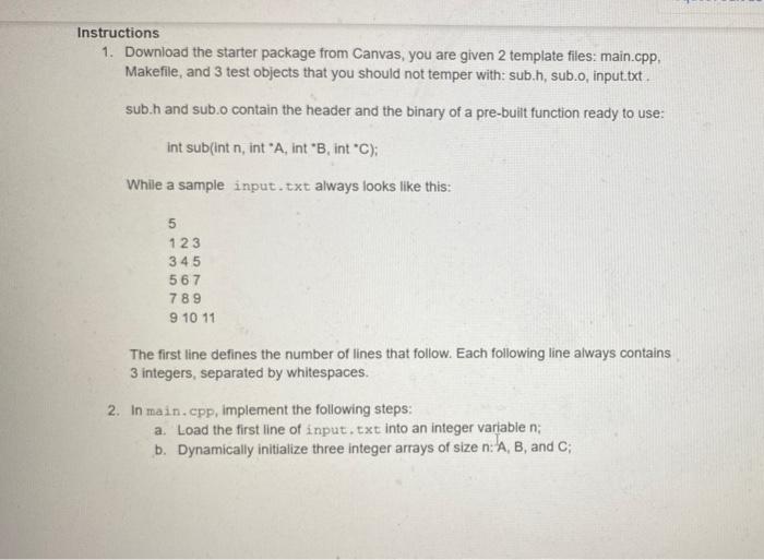 Instructions 1 Download The Starter Package From Canvas You Are Given 2 Template Files Main Cpp Makefile And 3 Test 1