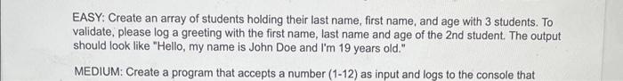 Easy Create An Array Of Students Holding Their Last Name First Name And Age With 3 Students To Validate Please Log 1