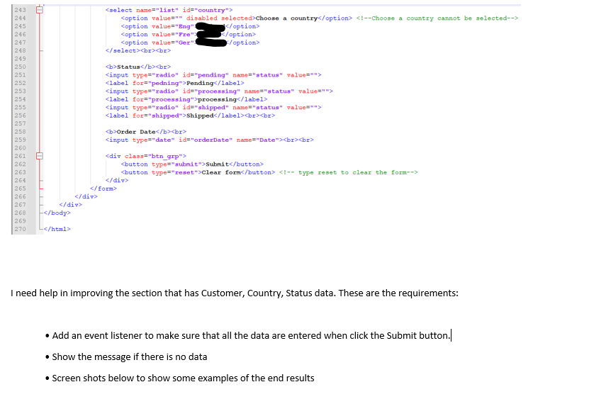 I Have Written Some Html Codes That Displays The Output Please Note Colors Generated Are From My Coding Software And Th 7